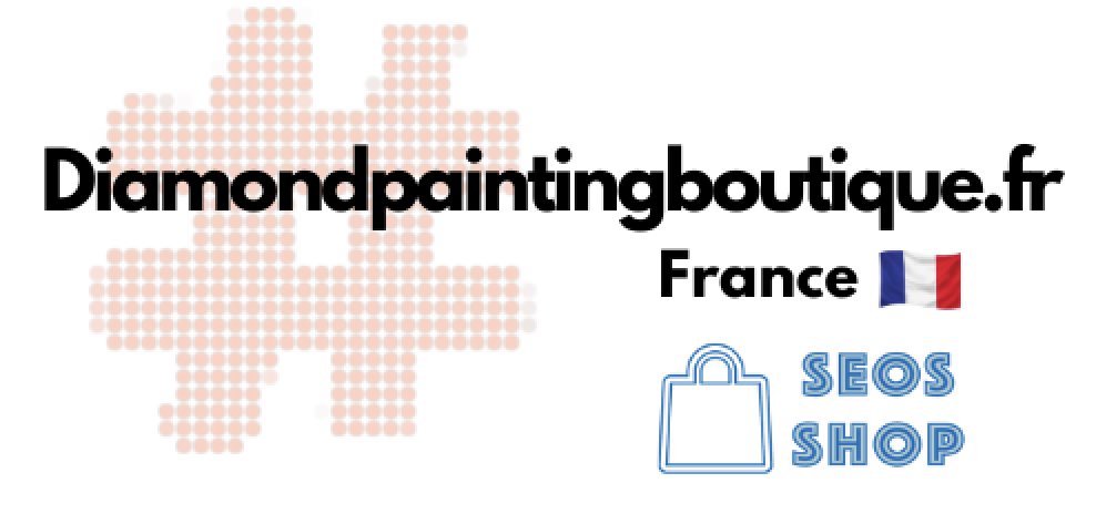 Diamond Painting Boutique | Ligne de Kits de Peinture de Diamant en France – DiamondPaintingBoutique.fr